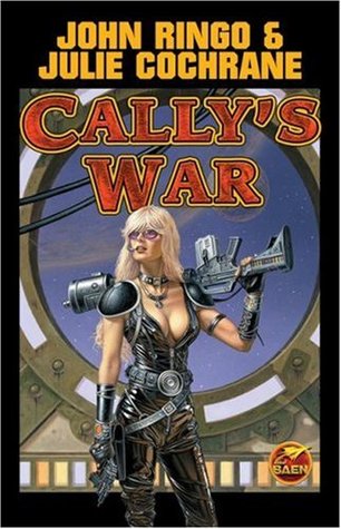 Cally's War (Posleen War: Cally's War, #1)
