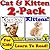 Cat & Kitten 2-Pack! Learn About Cats & Kittens While Learning To Read - Cat & Kittens Photos And Facts Make It Easy! (Over 90+ Photos of Cats)
