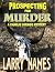 Prospecting for Murder (A Charlie Siringo Mystery)