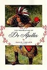 The Translation of Dr Apelles by David Treuer