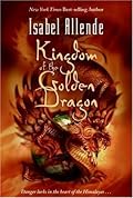 Kingdom of the Golden Dragon (Eagle and Jaguar, #2)