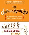 The Darwin Awards: The Descent of Man (Darwin Awards)