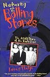 Nankering With the Rolling Stones by James Phelge