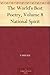 The World's Best Poetry, Volume 8: National Spirit