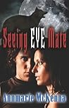 Seeing Eye Mate by Annmarie McKenna