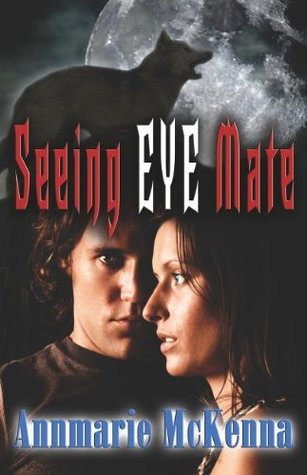 Seeing Eye Mate (Mates, #1)
