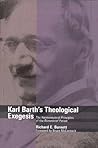 Karl Barth's Theological Exegesis: The Hermeneutical Principles of the Romerbrief Period