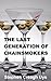 The Last Generation of Chainsmokers