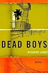 Dead Boys: Stories