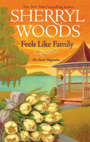 Feels Like Family (The Sweet Magnolias #3)