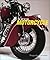 The Art of the Motorcycle by Thomas Kren