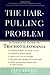 The Hair-Pulling Problem: A...