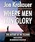 Where Men Win Glory: The Od...