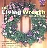 The Living Wreath The Living Wreath