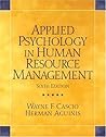 Applied Psychology in Human Resource Management by Wayne F. Cascio