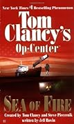 Sea of Fire (Tom Clancy's Op-Center, #10)