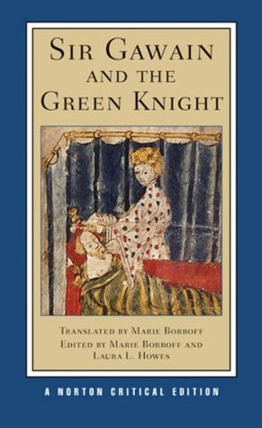 Sir Gawain and the Green Knight by Gawain Poet Sir Gawain and the Green Knight by Gawain Poet