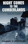 Night Comes to the Cumberlands by Harry M. Caudill
