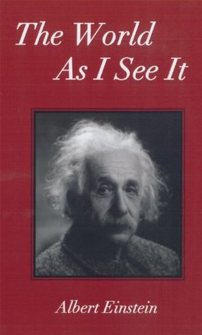 The World As I See It