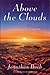 Above the Clouds: A Reunion...