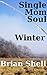 Single Mom Soul - Winter