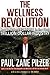 The Wellness Revolution by Paul Zane Pilzer