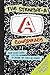 The Straight-A Conspiracy: Your Secret Guide to Ending the Stress of School and Totally Ruling the World