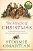 The Miracle of Christmas by Stormie Omartian The Miracle of Christmas by Stormie Omartian