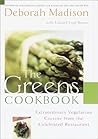 The Greens Cookbook by Deborah Madison The Greens Cookbook by Deborah Madison