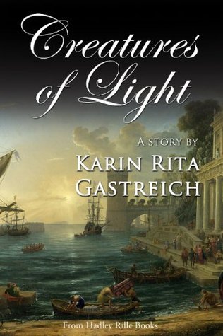 Creatures of Light (Kindle Edition)