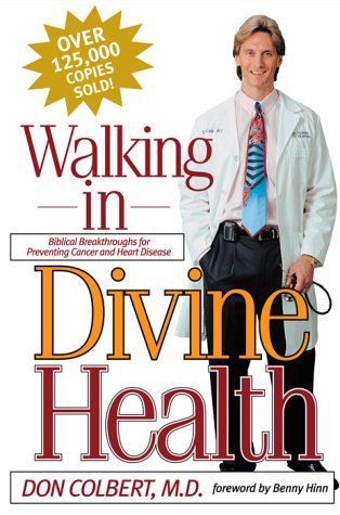 Walking in Divine Health (Paperback)