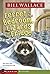 Ferret in the Bedroom, Lizards in the Fridge by Bill Wallace Ferret in the Bedroom, Lizards in the Fridge by Bill Wallace