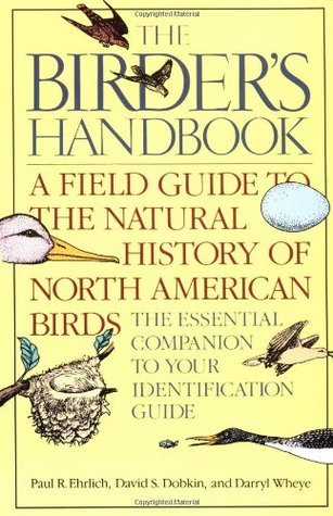 Birder's Handbook: A Field Guide to the Natural History of North American Birds (Paperback)