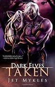 Dark Elves: Taken
