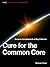 Cure for the Common Core