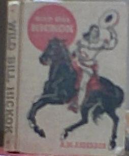 Wild Bill Hickok (Hardcover)