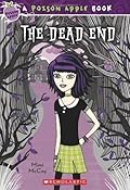 The Dead End (Poison Apple, #1)