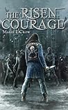 Courage (The Risen, #4)