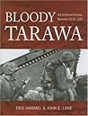 Bloody Tarawa: The 2d Marine Division, November 20-23, 1943