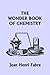 The Wonder Book of Chemistry