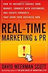 Real-Time Marketing & PR by David Meerman Scott