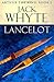 Lancelot by Jack Whyte