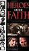 Heroes of the Faith