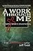 A Work Through Me