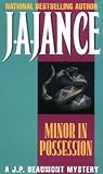 Minor in Possession by J.A. Jance Minor in Possession by J.A. Jance