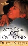 How to Pray for L...