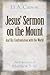 Jesus' Sermon on the Mount and His Confrontation with the World: An Exposition of Matthew 5-10
