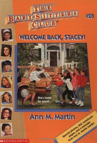 Welcome Back, Stacey (The Baby-Sitters Club, #28)