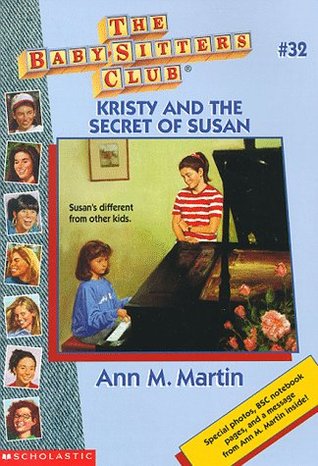 Kristy and the Secret of Susan (The Baby-Sitters Club, #32)