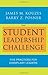 The Student Leadership Challenge: Five Practices for Exemplary Leaders